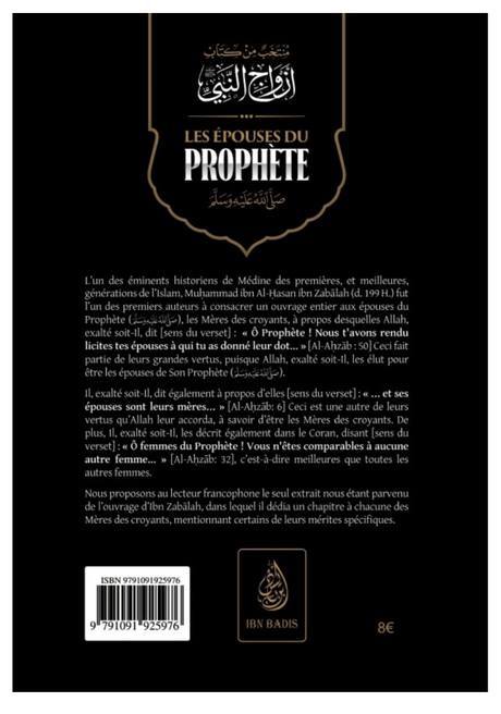 Les Épouses Du Prophète (Saws), De Muhammad Ibn Al-Hassan Ibn Zabalah - Edition IBN BADIS