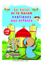 Le Halal et le Haram expliqués aux enfants (+10 ans) - Dar Athariya Kids