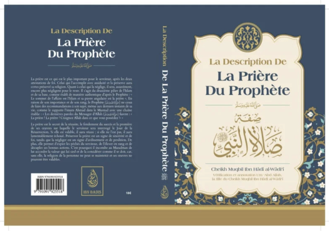 La Description De La Prière Du Prophète, De Muqbil Ibn Hadi Al-Wadi'i - Edition IBN BADIS