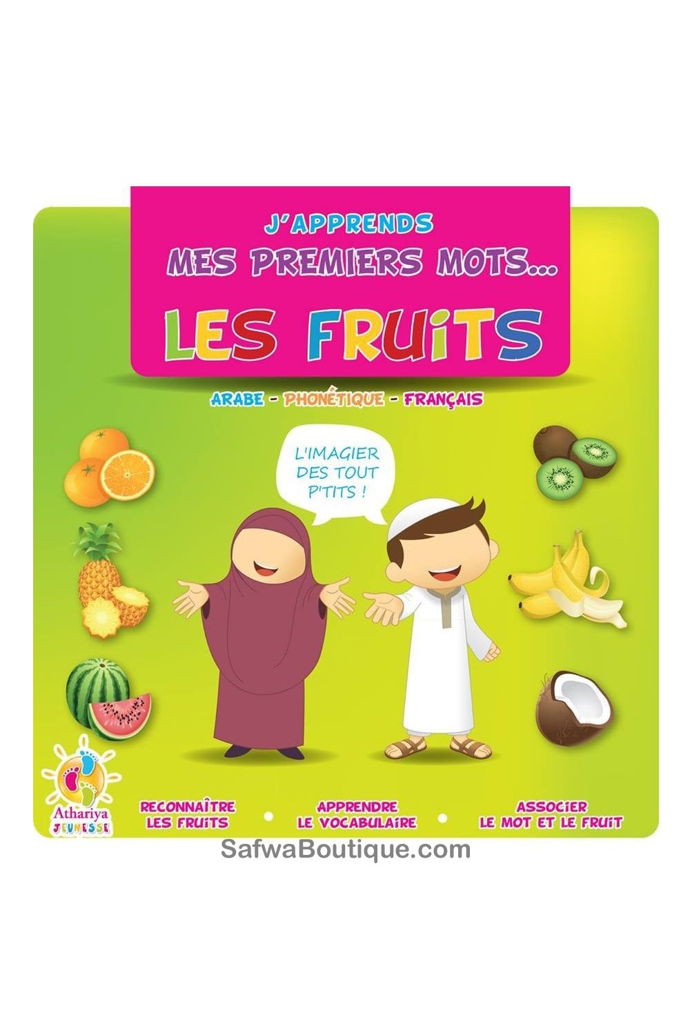 J'apprends mes premiers mots : LES FRUITS - Dar Athariya Kids