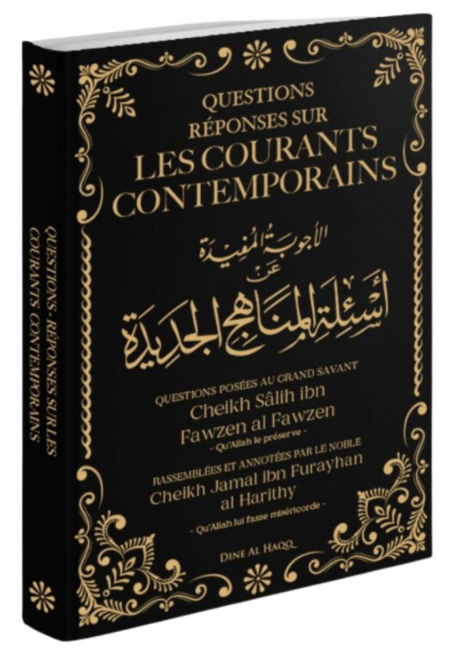 Questions réponses sur les courants contemporains de Salih Al Fawzan - Éditions Dine Al Haqq