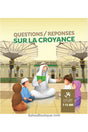 Questions/Réponses sur la Croyance 7/12 ans - Éditions MuslimKid