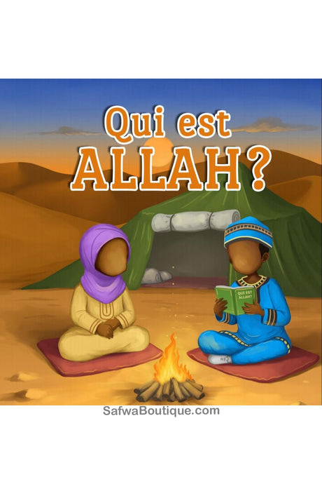 Qui est ALLAH? Version Africaine – Éditions MuslimKid