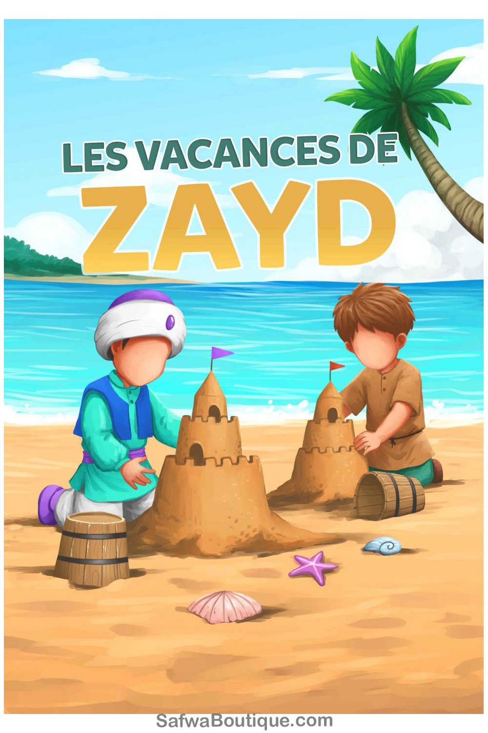Les Vacances de Zayd – Éditions MuslimKid