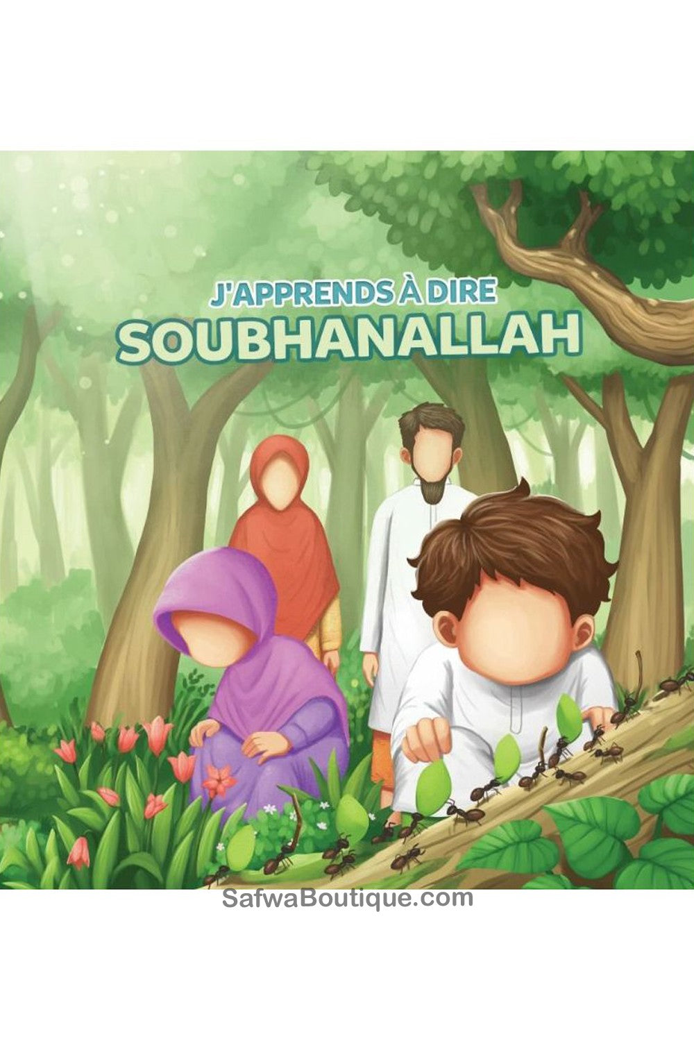 J'apprends à dire SoubhanAllah - Éditions MuslimKid