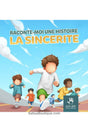 Raconte-moi une histoire: La Sincérité - Éditions MuslimKid