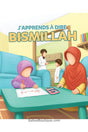 J'apprends à dire BismiLlah - Éditions MuslimKid