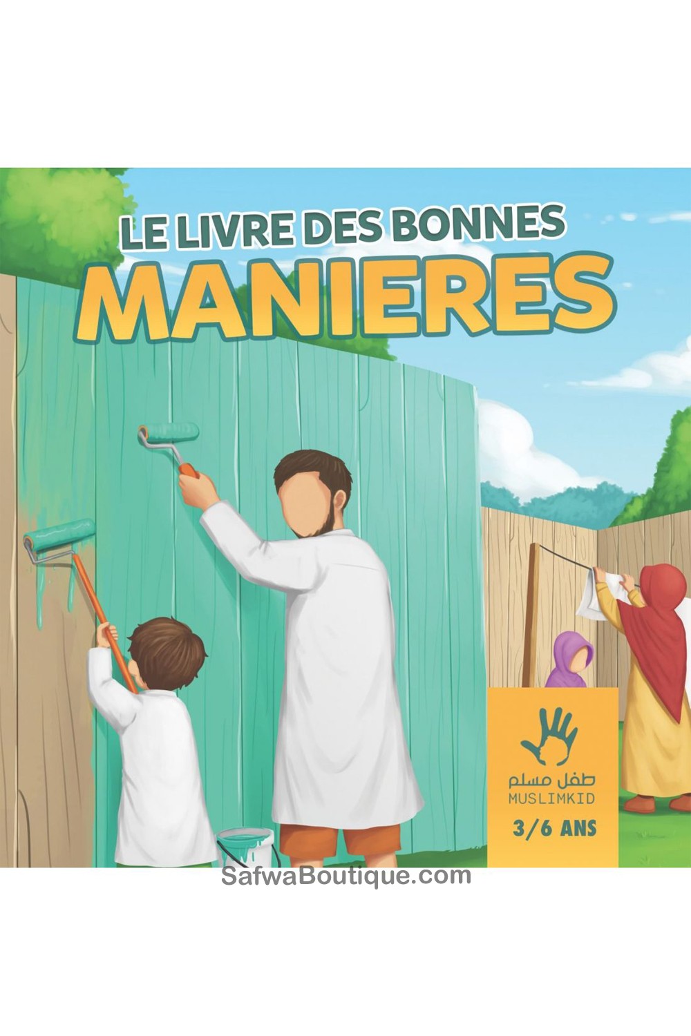 Le livre des bonnes manières 3/6ans - Éditions MuslimKid