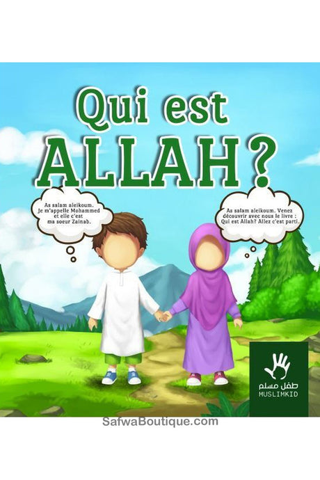 Qui est Allah? - Éditions MuslimKid