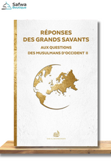 Réponses des Grands Savants: aux Questions des Musulmans d'Occident Volume 2 - Éditions Dar Al Mouwahidin