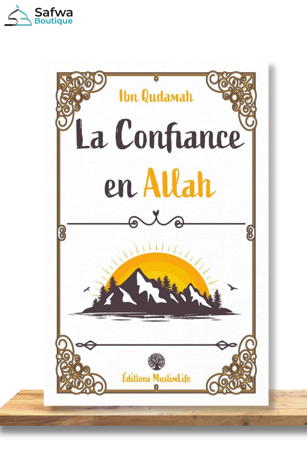 La Confiance en Allah de ibn Qudamah - Édition MuslimLife