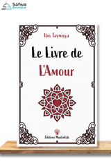 Le Livre de L'Amour de Ibn Taymiyya - Édition MuslimLife