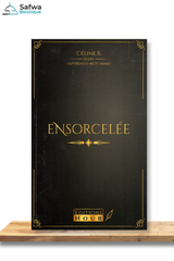Ensorcelée de Céline B - Éditions Nour