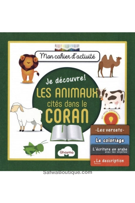 Mon Cahier d'activités- Les Animaux Cités dans le Coran - Edition Ghayma