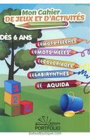 Mon Cahier d’Activités (dès 6 ans) - Edition Portofolio