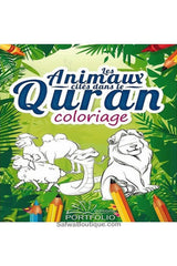 Livre de Coloriage: Les animaux cites dans le Quran - Edition Portofolio