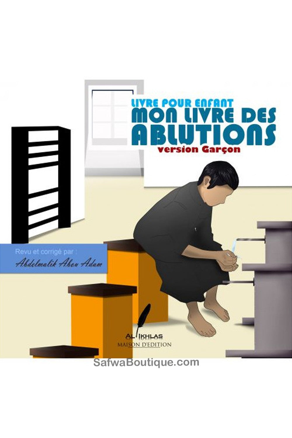 Mon Livre des ablutions (Version Garçon) - Edition Al Ikhlas