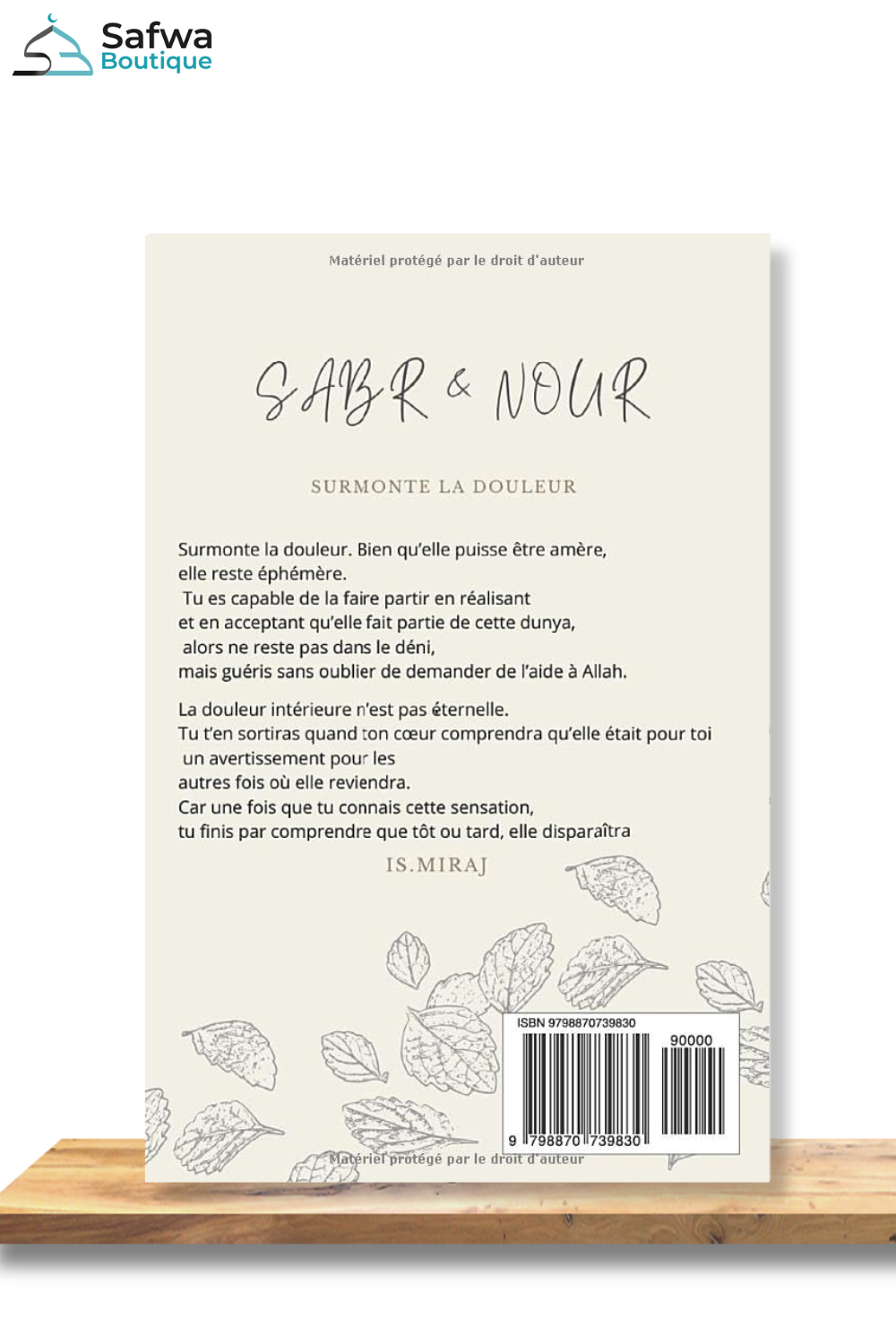 Sabr & Nour : Surmonte la douleur - Is. Miraj