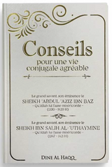 Conseils pour une vie conjugale agreable - Sheikh abdul aziz ibn baz & Sheikh ibn salih al uthaymine
