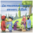 La reconnaissance envers Allah - Amana Edition
