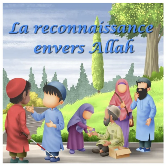 La reconnaissance envers Allah - Amana Edition
