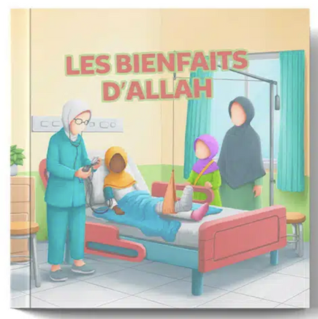 Les bienfaits d'Allah - Amana Edition