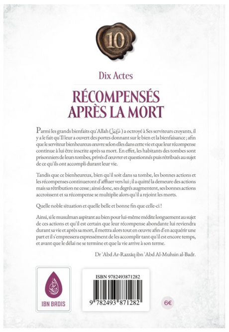 Dix actes récompensés après la mort de Abd Ar-Razzâq al-Badr - Edition IBN BADIS