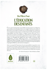 Dix Piliers pour l'éducation des enfants de Abd Ar-Razzâq al-Badr - Edition IBN BADIS