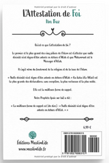L'attestation de Foi de Ibn Baz et Abderrazzaq al-'Abbad - Édition MuslimLife
