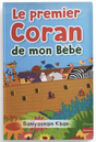 Le premier Coran de mon bébé (2-4 ans) de Saniyasnain Khan - Éditions Orientica