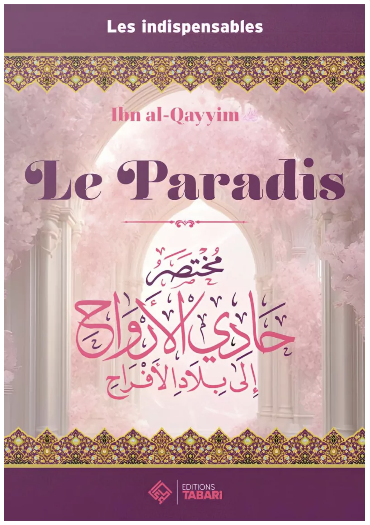 Le Paradis de Ibn al-Qayyim – Éditions TABARI