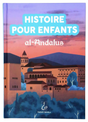 Histoire pour enfants - Al Andalus |Hadieth Benelux