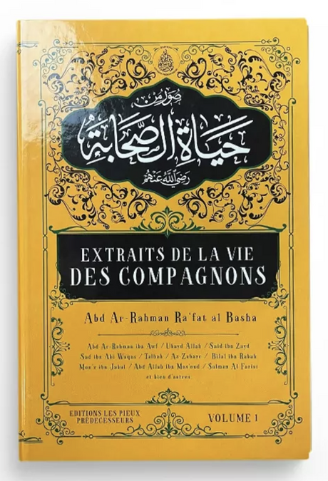 Extraits de la vie des compagnons (Volume 1) - Éditions Les Pieux Prédécesseurs