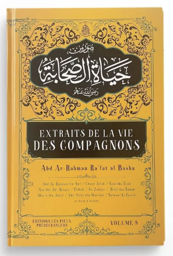 Extraits de la vie des compagnons (Volume 5) - Éditions Les Pieux Prédécesseurs