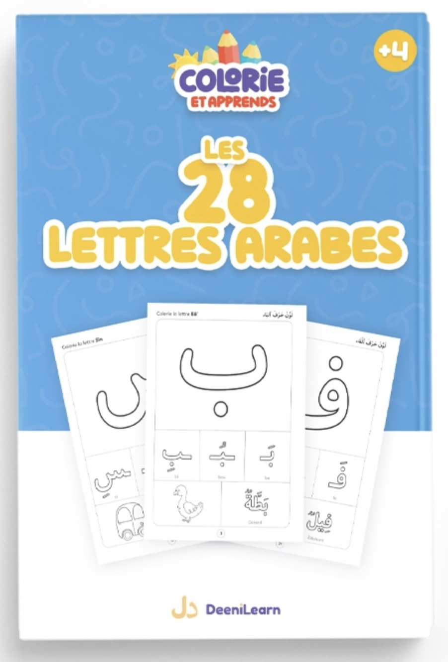 Colorie et Apprends : Les 28 lettres arabes - EDITION DeeniLearn