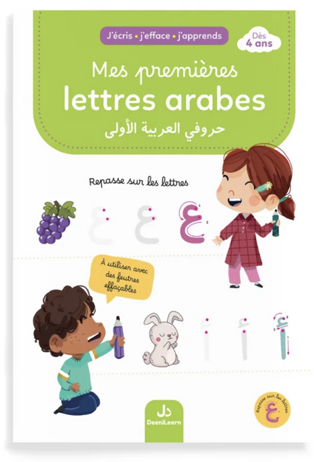 J'écris j'efface j'apprends : mes premières lettres arabes - EDITION DeeniLearn