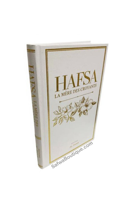 HAFSA La mère des croyants - Éditions AL IMAM