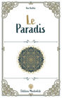 Le Paradis d'Ibn Kathir - Édition MuslimLife
