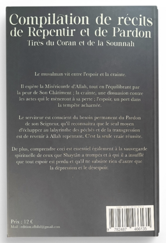 Compilations de récits de repentir et de pardon (Tirés du Coran et de la sounnah) – Éditions Al Hilal