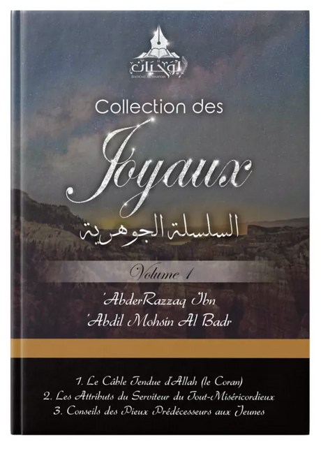 Collection des joyaux (Volume 1) de Abderrazaq al Badr - Éditions Al Wahyan  – Éditions Al Wahyan