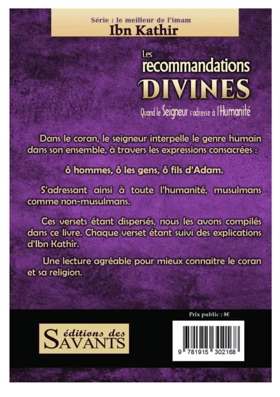 Les recommandations divines de Ibn Kathir - Éditions des Savants