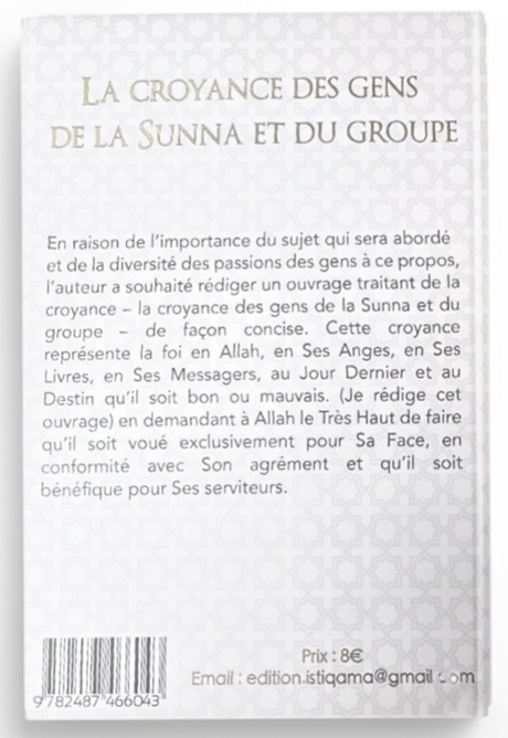 La croyance des gens de la Sunna et du groupe de cheikh al Utheymin - Édition Al Istiqama