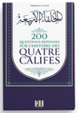 200 Questions réponses sur l’histoire des quatre califes d ‘Abdelrahim At-Tawil - Editions At-Tawil