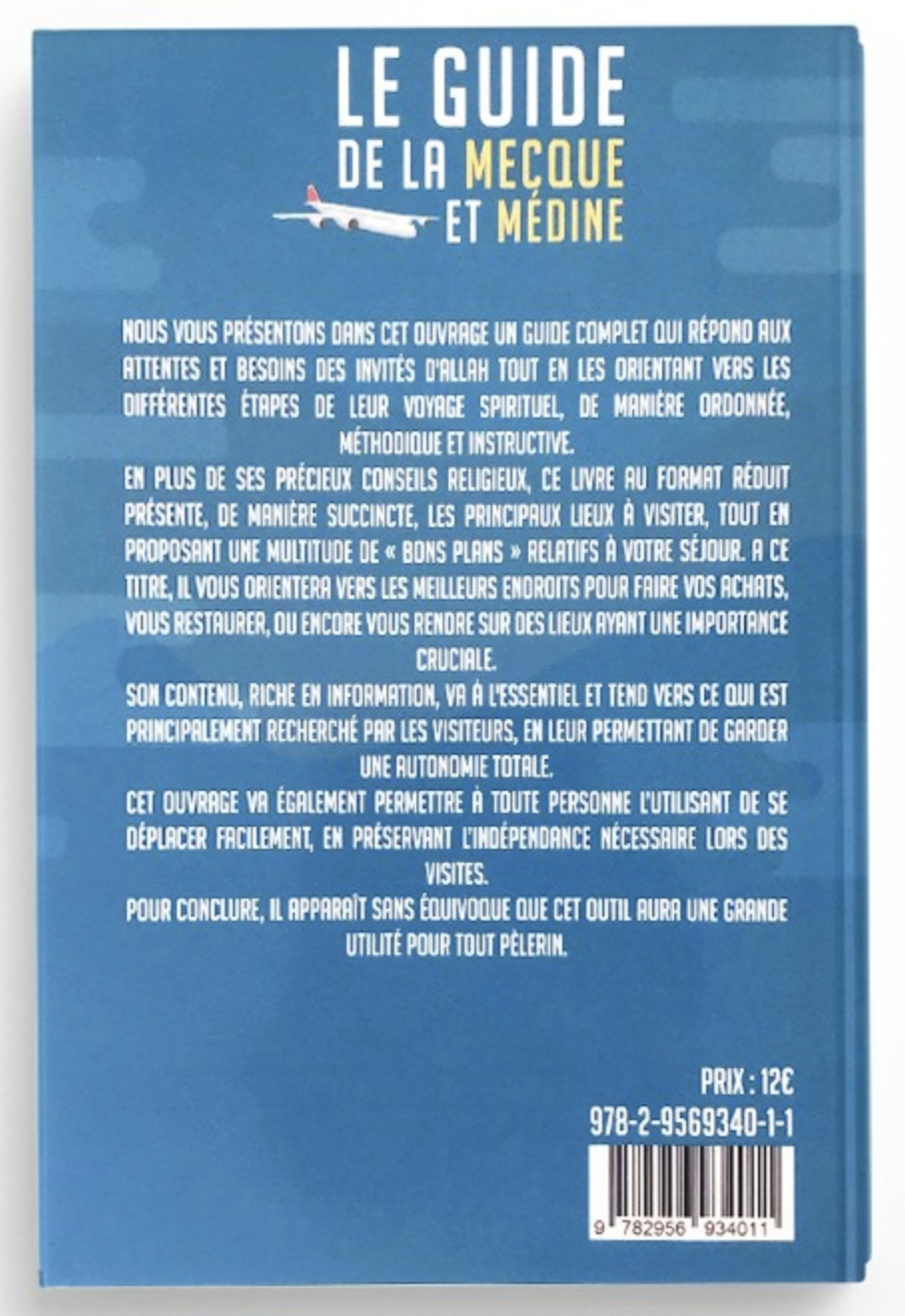 Le guide de La Mecque et Médine - Editions At-Tawil