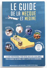 Le guide de La Mecque et Médine - Editions At-Tawil