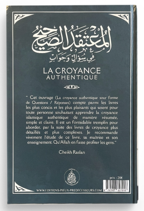 La croyance authentique sous forme de questions réponses - (Français/Arabe) De Cheikh Raslan - Les Pieux Prédécesseurs