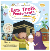 Les trois fondements pour les enfants de Arnida Sharah Auli - Edition IBN BADIS