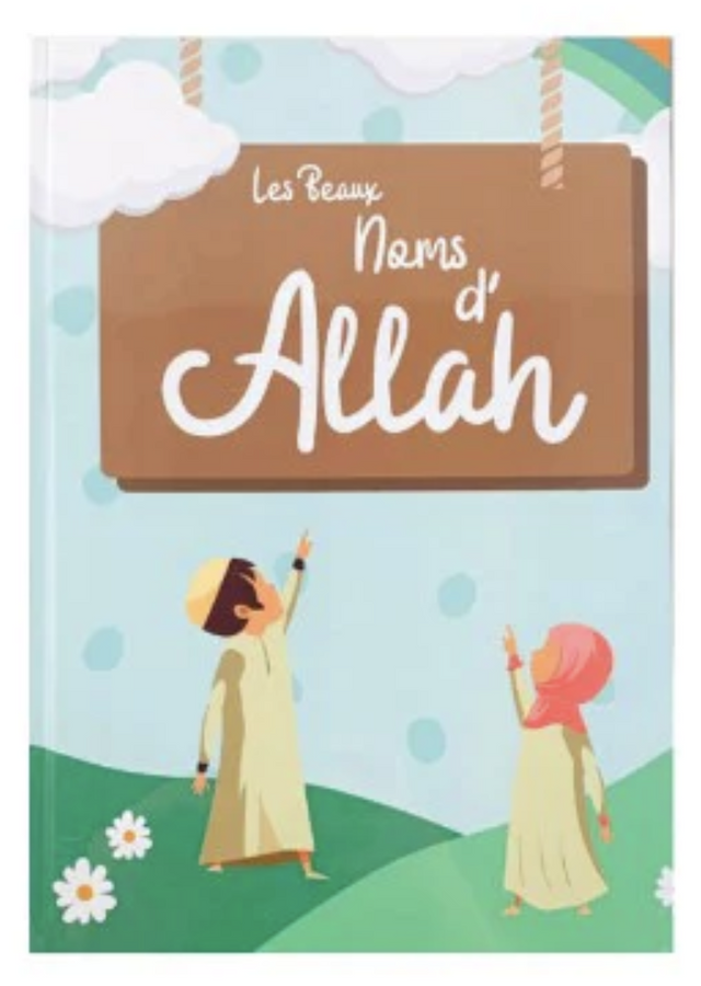 Les beaux noms d'ALLAH - Édition Uitgeverij dorar