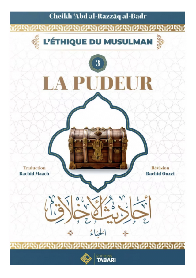La pudeur, de 'Abd al Razzâq al Badr – Éditions TABARI