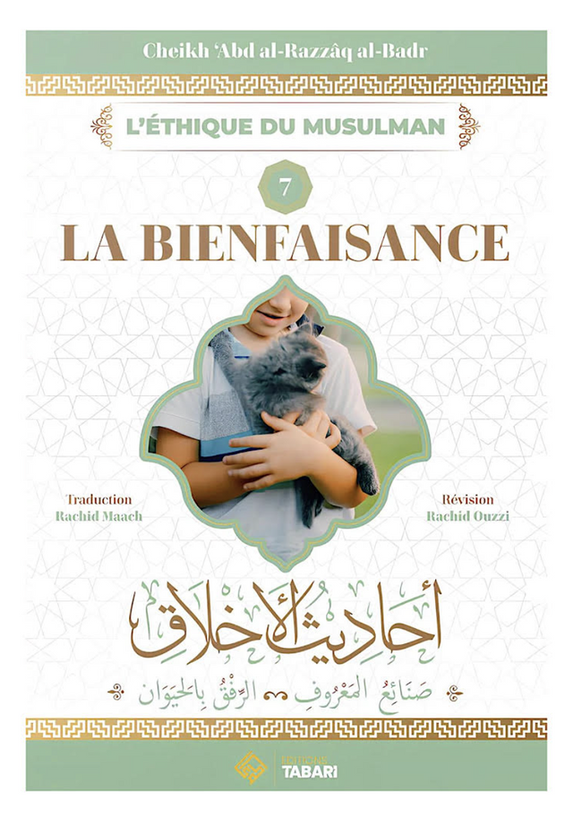 La bienfaisance, de 'Abd al Razzâq al Badr – Éditions TABARI